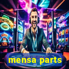 mensa parts